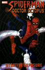 Spider-Man / Dr. Octopus: Negative Exposure
