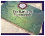 The Battle of Monmouth (The Atlas of Famous Battles of the American Revolution)