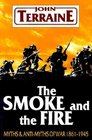 The Smoke and the Fire Myths and AntiMyths of War 18611945