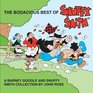 The Bodacious Best Of Snuffy Smith A Barney Google and Snuffy Smith Collection by John Rose