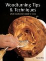 Woodturning Tips  Techniques What Woodturners Need to Know