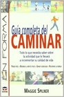 Guia Completa Del Caminar