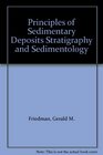 Principles of Sedimentary Deposits Stratigraphy and Sedimentology
