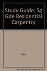 Guide to Residential Carpentry Student Guide