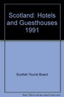 Scotland Hotels and Guesthouses 1991