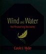 Wind and Water Your Personal Feng Shui Journey