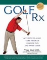 Golf Rx A 15MinuteaDay Core Program for More Yards and Less Pain