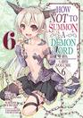 How NOT to Summon a Demon Lord  Vol 6