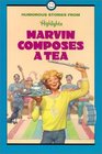 Marvin Composes a Tea: And Other Humorous Stories