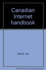 Canadian Internet handbook