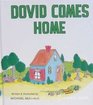 Dovid Comes Home