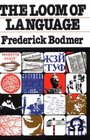 The Loom of Language