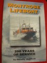 Montrose Lifeboat 200 Years of Service