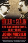 Hitler vs Stalin The Eastern Front 19411945