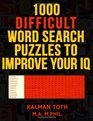 1000 Difficult Word Search Puzzles to Improve Your IQ
