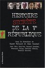 histoire secrte de la V Rpublique