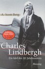 Charles Lindbergh Ein Idol des 20 Jahrhunderts