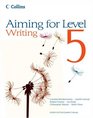 Aiming for Level 5 Writing Student Book