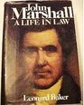 John Marshall a life in law