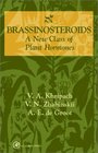 Brassinosteroids A New Class of Plant Hormones