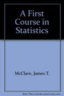 A First Course in Statistics