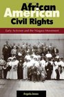 African American Civil Rights Early Activism and the Niagara Movement