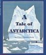 A Tale of Antarctica