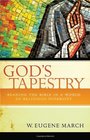 God's Tapestry Reading the Bible in a World of Religious Diversity