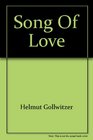 Song of love A Biblical understanding of sex