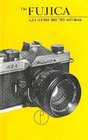 Fujica Slr Book for st 901 801 705 605 and Az1 Users