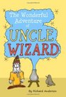 The Wonderful Adventure of Uncle Wizard