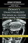 Donny?s Unauthorized Technical Guide to Harley-Davidson, 1936 to Present: Volume V: Part II of II?The Shovelhead: 1966 to 1985