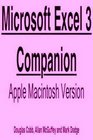 Microsoft Excel 3 Companion/Apple Macintosh Version