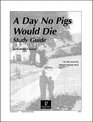 A Day No Pigs Would Die Study Guide