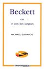 Beckett ou le don des langues Essai