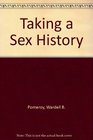 Taking a Sex History Interviewing and Recording