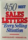 450 Best Sales Letters for Every Selling Situation