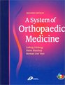 A System of Orthopaedic Medicine