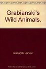 Grabianski's Wild Animals