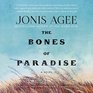 Bones of Paradise A Novel