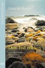 Den Tod erleben