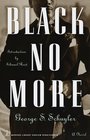 Black No More  A Novel
