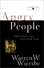 Angry People And What We Can Learn from Them