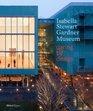 The Isabella Stewart Gardner Museum Daring by Design