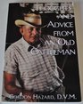 Thoughts and Advice from an Old Cattleman