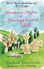Murderous Mayhem at Honeychurch Hall (Honeychurch Hall, Bk 4)