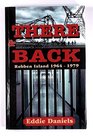 There and back Robben Island 19641979