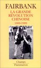 La grande rvolution chinoise 18001989