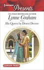 His Queen by Desert Decree (Wedlocked!) (Harlequin Presents, No 3577) (Larger Print)