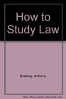 How to Study Law